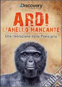 Ardi. L'anello mancante dvd