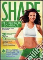 Shape - In Forma In 20 Minuti dvd