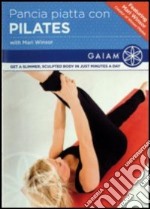 Pancia Piatta Con Pilates (Dvd+Booklet) dvd