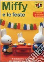 Miffy - Miffy E Le Feste (Dvd+Booklet) dvd