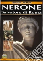 Nerone. Salvatore di Roma dvd