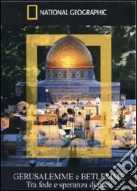 Gerusalemme E Betlemme - Tra Fede E Speranza Di Pace (Dvd+Booklet) dvd