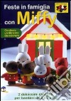 Miffy - Feste In Famiglia Con Miffy (Dvd+Booklet) dvd