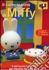 Miffy - Il Compleanno Di Miffy (Dvd+Booklet) film in dvd di Peter Smit
