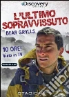 Ultimo Sopravvissuto (L') - Bear Grylls Stagione 1 (4 Dvd) dvd