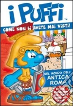 Puffi (I) - Nel Mondo Dell'Antica Roma dvd