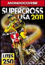 Supercross Usa 2011 Classe Lites 250 dvd