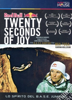 Twenty Seconds Of Joy - Lo Spirito Del Base Jumping film in dvd di Jens Hoffman