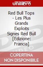Red Bull Tops - Les Plus Grands Exploits Signes Red Bull [Edizione: Francia] dvd