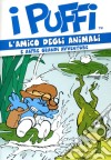 Puffi (I) - l'Amico Degli Animali dvd