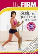 Firm (The) - Scolpisci I Punti Critici Con Pilates dvd