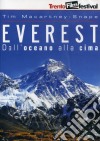 Everest - Dall'Oceano Alla Cima dvd
