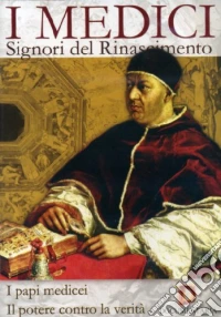 Medici (I) - Signori Del Rinascimento - I Papi Medicei / Il Potere Contro La Verita' dvd