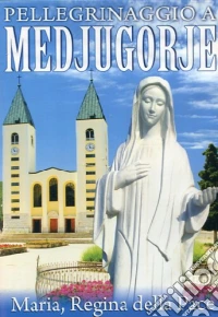 Pellegrinaggio A Medjugorie dvd