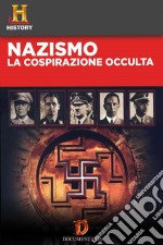 Nazismo - La Cospirazione Occulta dvd