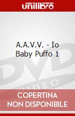 A.A.V.V. - Io Baby Puffo 1 film in dvd di Cinehollywood
