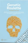 Roulette Genetica (La) - La Verita' Sugli Ogm dvd