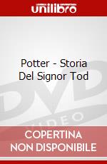 Potter - Storia Del Signor Tod dvd