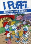 Puffi (I) - Bontina Ape Regina dvd