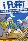 Puffi (I) - Timido Aspirante Attore dvd