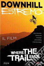 Downhill Estremo - Il Film dvd