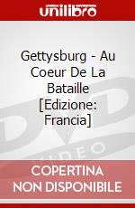 Gettysburg - Au Coeur De La Bataille [Edizione: Francia] dvd