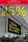 House I Live In (The) - I Segreti Della Guerra Alla Droga dvd