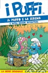 Puffi (I) - Il Puffo E La Sirena film in dvd di Francois Dubois
