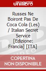 Russes Ne Boiront Pas De Coca Cola (Les) / Italian Secret Service [Edizione: Francia] [ITA] dvd