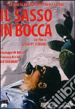 Sasso In Bocca (Il) dvd