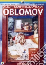 Alcuni Giorni Della Vita Di Oblomov