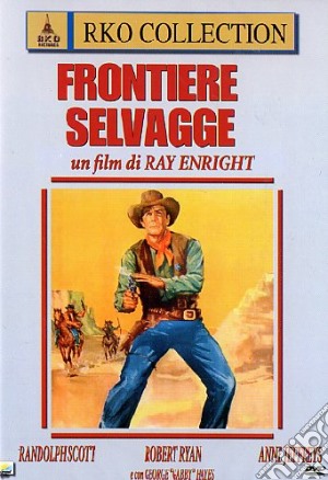 Frontiere Selvagge film in dvd di Ray Enright