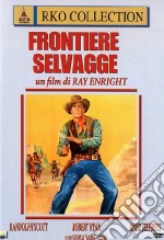 Frontiere Selvagge dvd usato
