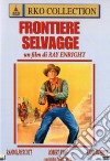 Frontiere Selvagge dvd