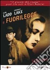 Fuorilegge (Il) dvd