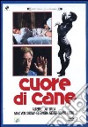 Cuore di cane dvd