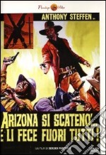 Arizona si scatenò... e li fece fuori tutti dvd