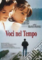 Voci Nel Tempo dvd