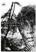 (Blu-Ray Disk) Infanzia Di Ivan (L') brd