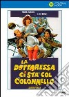 Dottoressa Ci Sta Col Colonnello (La) dvd