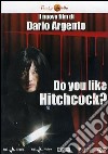 Do You Like Hitchcock? film in dvd di Dario Argento