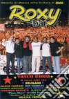 Roxy Bar. Dvd. dvd