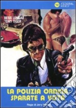 Polizia Ordina: Sparate A Vista (La) dvd