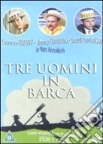 Tre uomini in barca dvd