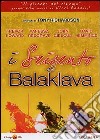 Seicento Di Balaklava (I) dvd