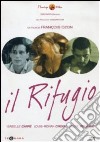 Rifugio (Il) dvd