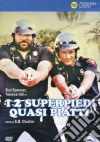 Due Superpiedi Quasi Piatti (I) dvd