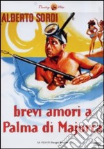 Brevi Amori A Palma Di Maiorca dvd