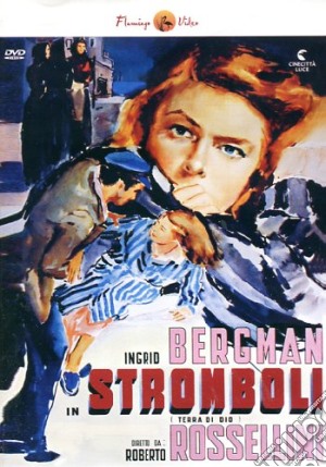 Stromboli - Terra Di Dio film in dvd di Roberto Rossellini