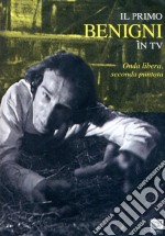 Primo Benigni In Tv (Il) - Onda Libera #02 dvd